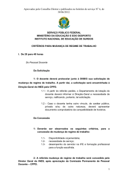 Aprovados pelo Conselho Diretor e publicados no boletim de