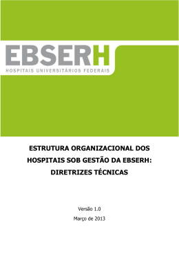 estrutura organizacional dos hospitais sob gest&atilde;o da ebserh