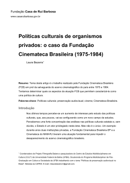 o caso da Fundação Cinemateca Brasileira