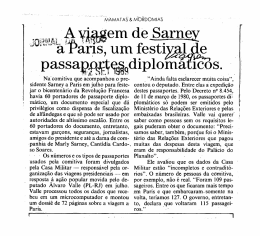 A viagem de Sarney a Paris, um festival de passarj£^e^9diplomaticos.