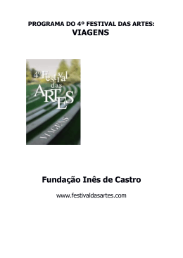 VIAGENS Funda&ccedil;&atilde;o In&ecirc;s de Castro