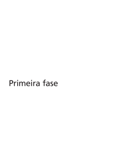 Primeira fase