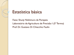 Estatística básica - Fatec Pompeia Shunji Nishimura