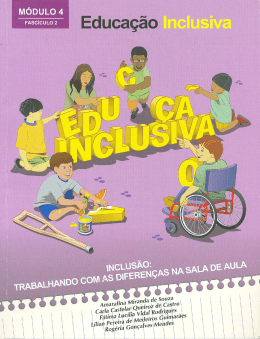 Inclus&atilde;o: Trabalhando com as diferen&ccedil;as na sala de aula.