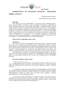 (In)disciplina no contexto escolar &ndash; reflex&otilde;es sobre a escola