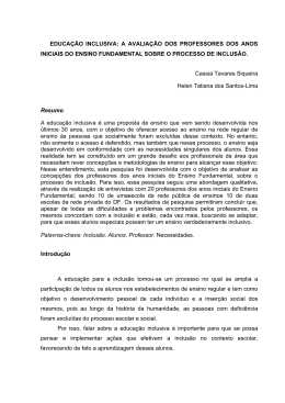 EDUCA&Ccedil;&Atilde;O INCLUSIVA: A AVALIA&Ccedil;&Atilde;O DOS