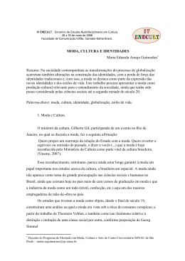 MODA, CULTURA E IDENTIDADES Maria Eduarda Araujo