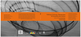 Pol&iacute;ticas Culturais, Democracia & Conselhos de Cultura
