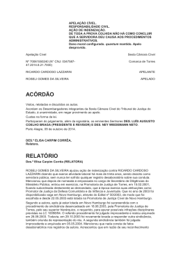 Leia a &iacute;ntegra do ac&oacute;rd&atilde;o da 6&ordf; C&acirc;mara C&iacute;vel do TJRS