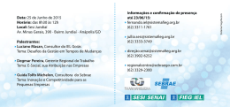 Data: 25 de Junho de 2015 Horário: das 8h30 às 12h Local