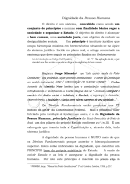 Dignidade da Pessoa Humana que &ldquo;tudo quanto resulte