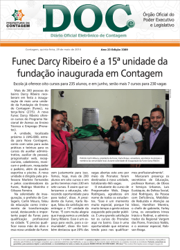 Funec Darcy Ribeiro é a 15ª unidade da fundação inaugurada em