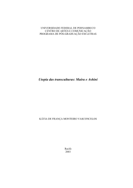 Utopia das transculturas: Ma&iacute;ra e Ashini - Liber