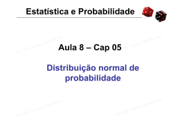 Estatística e Probabilidade Aula 8 – Cap 05 - gpcmb-ufma