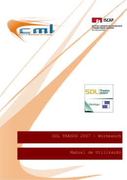 SDL TRADOS 2007 &ndash; Workbench Manual de Utiliza&ccedil;&atilde;o