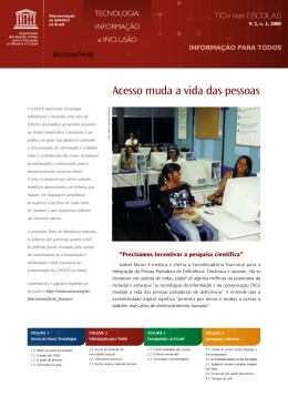 Informa&ccedil;&atilde;o para todos: acesso muda a vida das pessoas