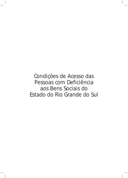 Condi&ccedil;&otilde;es de Acesso das Pessoas com Defici&ecirc;ncia aos