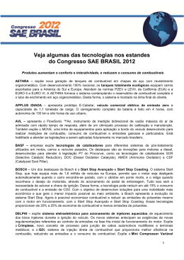 Veja algumas das tecnologias nos estandes do