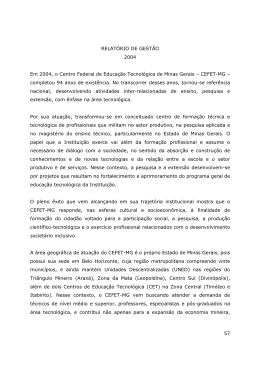 57 RELAT&Oacute;RIO DE GEST&Atilde;O 2004 Em 2004, o