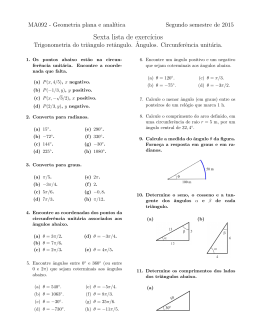 Trigonometria do triângulo retângulo. Ângulos. Circunferência unitária