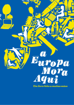 A Europa Mora Aqui - Biblioteca Infoeuropa
