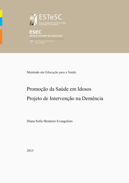 Promo&ccedil;&atilde;o da Sa&uacute;de em Idosos Projeto de Interven&ccedil;&atilde;o na