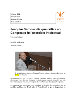 Joaquim Barbosa diz que crítica ao congresso foi exercício intelectual
