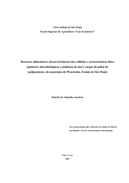 Recursos alimentares, desenvolvimento das col&ocirc;nias e