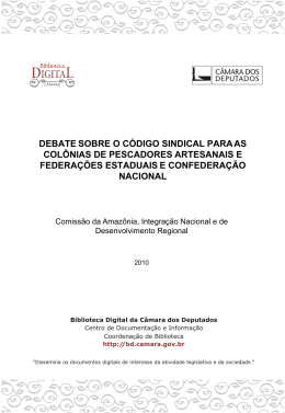 Debate sobre o C&oacute;digo sindical para as col&ocirc;nias de pescadores