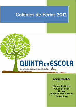 Colónias Quinta da Escola