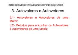3- Autovalores e Autovetores.