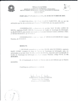 O DIRETOR-GERAL DO IFAM CAMPUS PARINTINS AM, no uso das