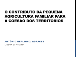 O Contributo da Pequena Agricultura para a Coes&atilde;o dos Territ&oacute;rios