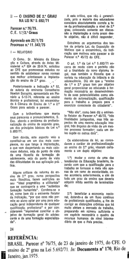 lili -- G ENSINO DE 2.° GRAU NA LEI N.° 5.692/71 Parecer n.° 76/75