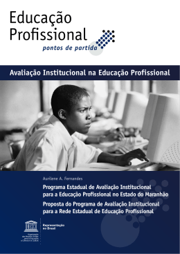 Programa estadual de avalia&ccedil;&atilde;o institucional para a