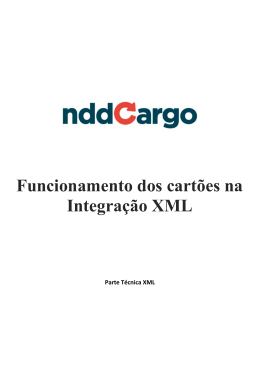 Funcionamento dos cart&otilde;es na Integra&ccedil;&atilde;o XML