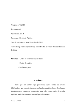 Processo n.&ordm; 1/2015 Recurso penal Recorrente: A e B Recorrido