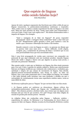 Que espécie de línguas estão sendo faladas hoje?