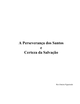 A Perseverança dos Santos e Certeza da Salvação