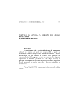 POL&Iacute;TICAS DA MEM&Oacute;RIA NA CRIA&Ccedil;&Atilde;O DOS MUSEUS