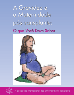 A Gravidez e a Maternidade p&oacute;s