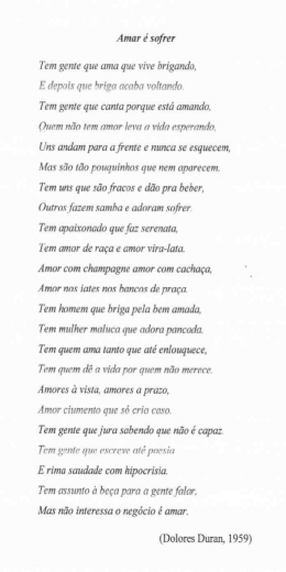 Amar e` sofrer Tem geme que ama que vive brigando. E depois que