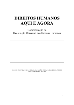 DIREITOS HUMANOS AQUI E AGORA