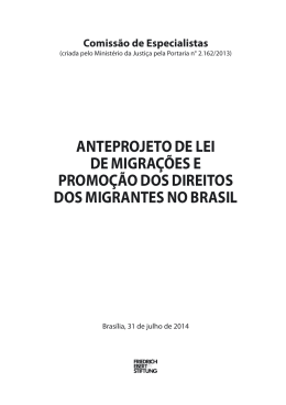 Anteprojeto de Lei de MigrAções e proMoção dos direitos dos