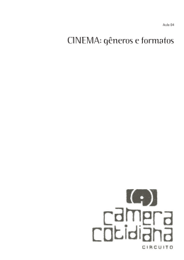 CINEMA: g&ecirc;neros e formatos