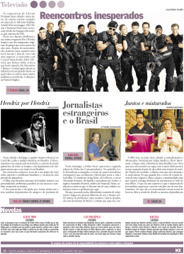 Jornalistas estrangeiros e o Brasil Reencontros inesperados