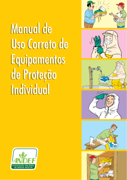 Manual de Uso Correto de Equipamentos de Prote&ccedil;&atilde;o Individual