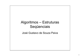 Algoritmos – Estruturas Seqüenciais