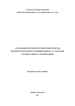 a qualidade dos servi&ccedil;os prestados por uma institui&ccedil;&atilde;o de ensino