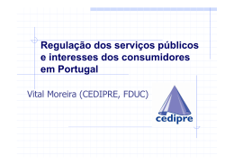 Regulação dos serviços públicos Regulação dos serviços públicos